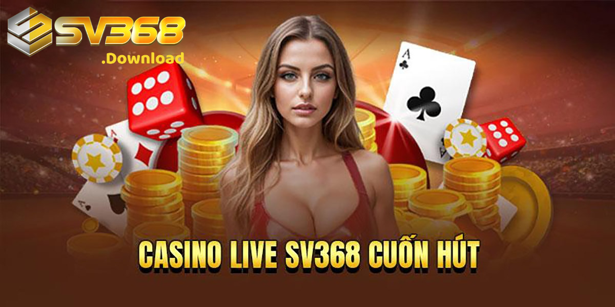 Hình 1: Tổng quan về cổng live casino tại SV368